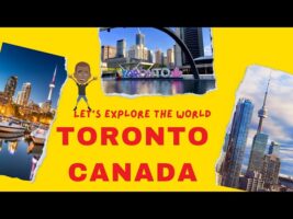 Let’s Explore Toronto City Videos | Beautiful Landscape Time Lapse of Toronto Canada Travel