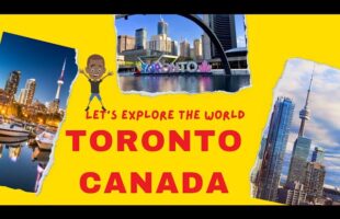 Let’s Explore Toronto City Videos | Beautiful Landscape Time Lapse of Toronto Canada Travel