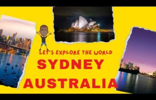 Let’s Explore Sydney City Videos | Beautiful Landscape Time Lapse of Sydney Australia Travel