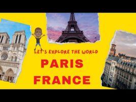 Let’s Explore Paris City Videos | Beautiful Landscape Time Lapse of Paris France Travel