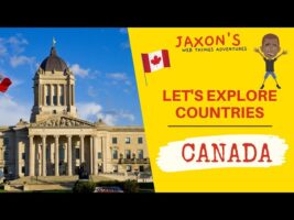 Let’s Explore Canada. Kids Travel the World to Canada Time Lapse